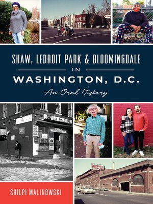 cover image of Shaw, LeDroit Park & Bloomingdale in Washington, D.C.
